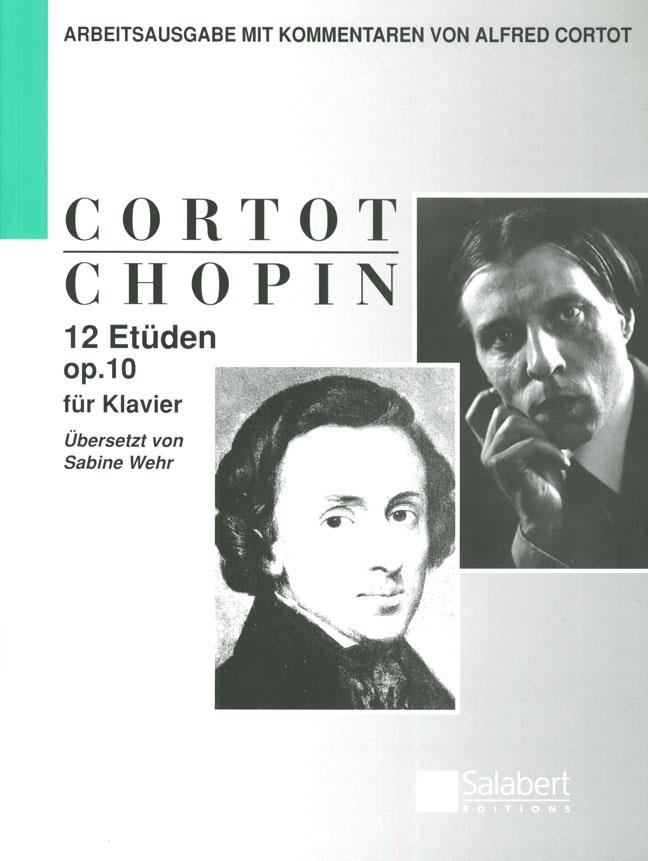 12 Etüden op. 10 - Arbeitsausgabe mit Kommentaren von Alfred Cortot - etudy pro klavír